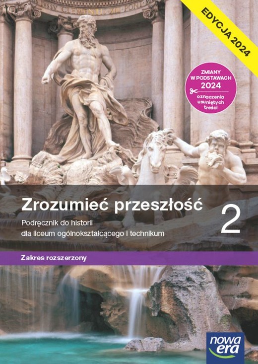 okładka Nowa historia Zrozumieć przeszłość podręcznik 2 liceum technikum rozszerzony EDYCJA 2024 książka