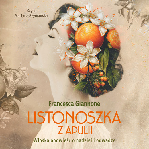 okładka Listonoszka z Apulii audiobook | MP3 | Francesca Giannone
