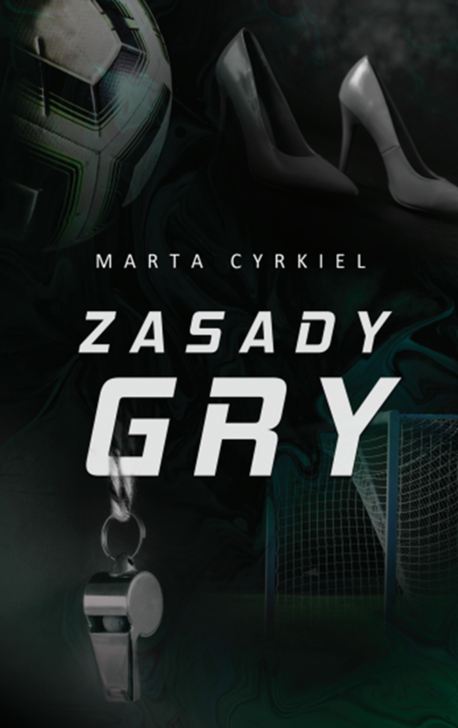 okładka ZASADY GRY ebook | epub, mobi, pdf | Marta Cyrkiel