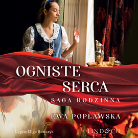 okładka Ogniste serca audiobook | MP3 | Ewa Popławska