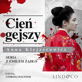 okładka Cień gejszy audiobook | MP3 | Anna Klejzerowicz