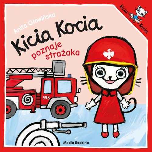 okładka Kicia Kocia poznaje strażaka książka