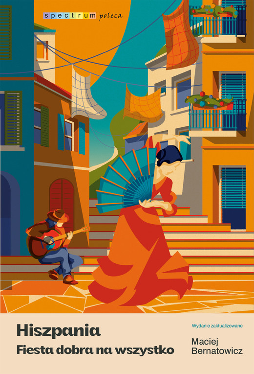 okładka Hiszpania. Fiesta dobra na wszystko książka