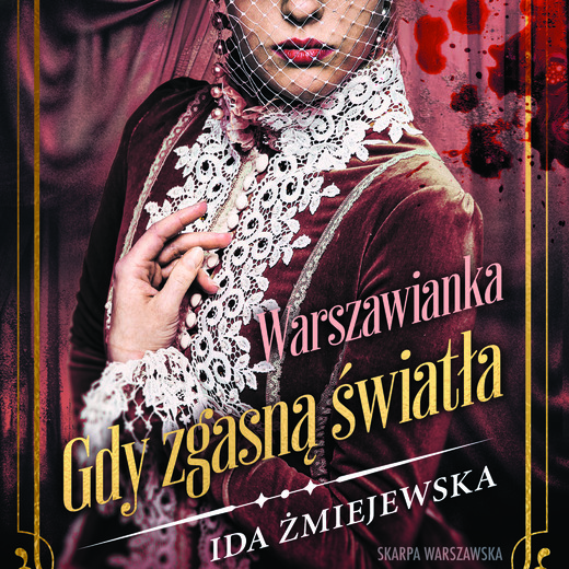 okładka Warszawianka. Gdy zgasną światła audiobook | MP3 | Ida Żmiejewska