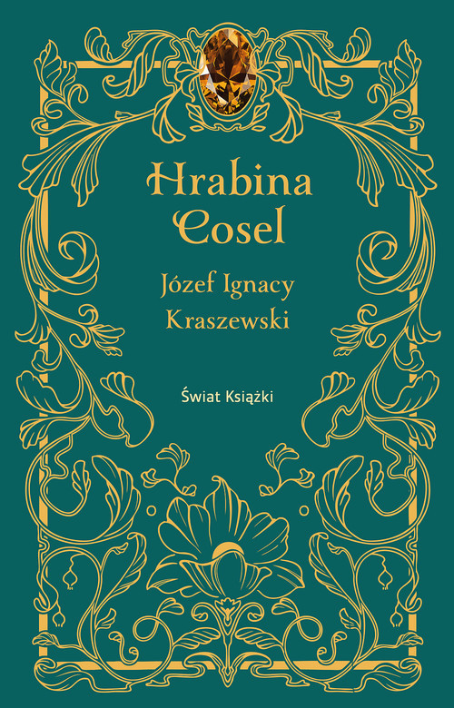 okładka Hrabina Cosel książka | Józef Ignacy Kraszewski
