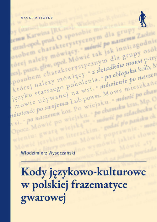 okładka Kody językowo-kulturowe w polskiej frazematyce gwarowej książka