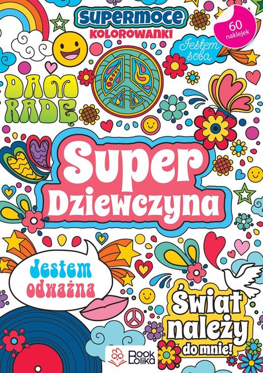 okładka Super Dziewczyna SuperMoce kolorowanki książka