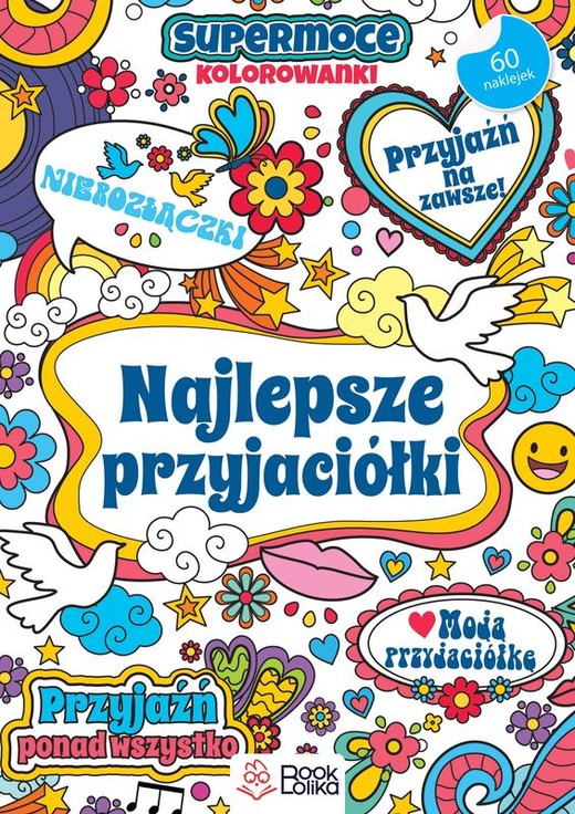 okładka Najlepsze przyjaciółki SuperMoce kolorowanki książka