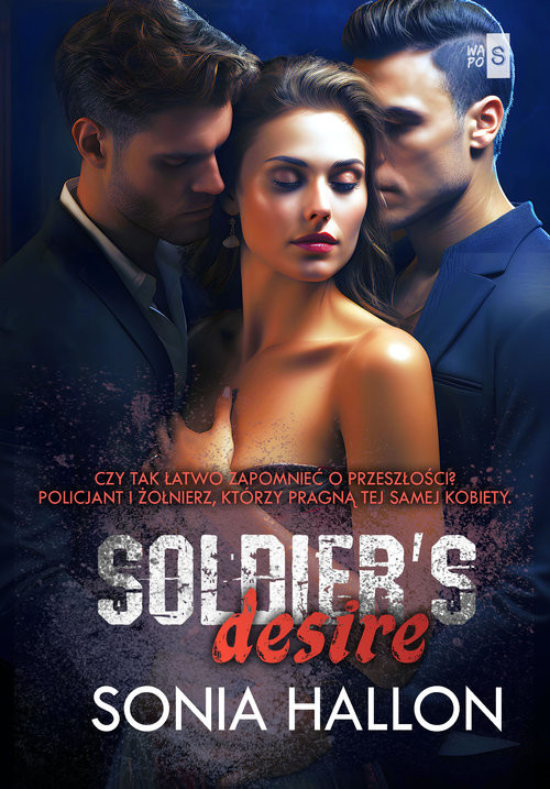 okładka Soldier's Desire 2 książka | Sonia Hallon