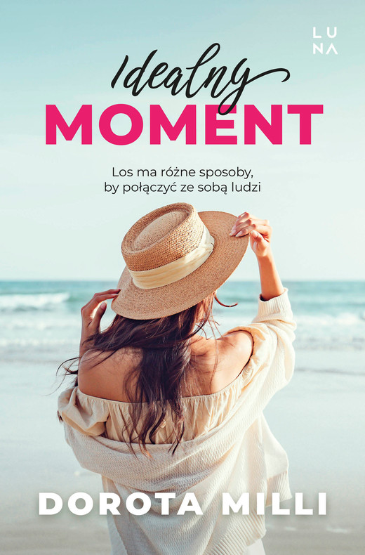 okładka Idealny moment ebook | epub, mobi | Dorota Milli