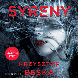 okładka Syreny audiobook | MP3 | Krzysztof Beśka