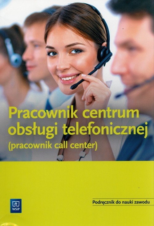 okładka Pracownik obsługi telefonicznej (Pracownik call center) Podręcznik książka | Andrzej Kij, Magda Ligaj