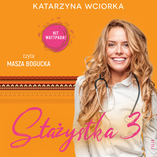 okładka Stażystka 3 audiobook | MP3 | Katarzyna Wciorka
