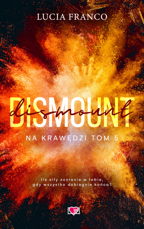 okładka Dismount. Na krawędzi. Tom 5 ebook | epub, mobi | Lucia Franco