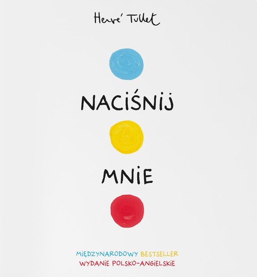 okładka Naciśnij mnie. Press me wyd. polsko-angielskie książka