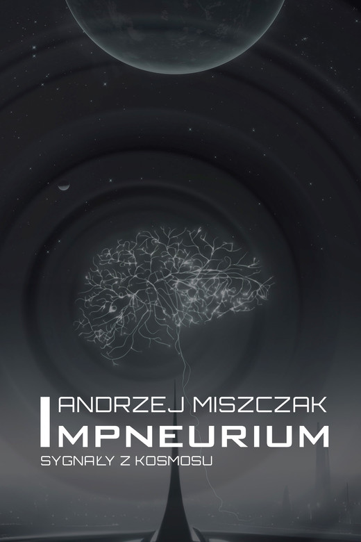 okładka Impneurium. Sygnały z kosmosu ebook | epub, mobi | Andrzej Miszczak
