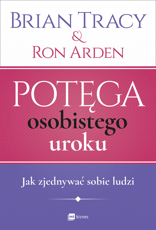 okładka Potęga osobistego uroku ebook | epub, mobi | Brian Tracy, Ron Arden