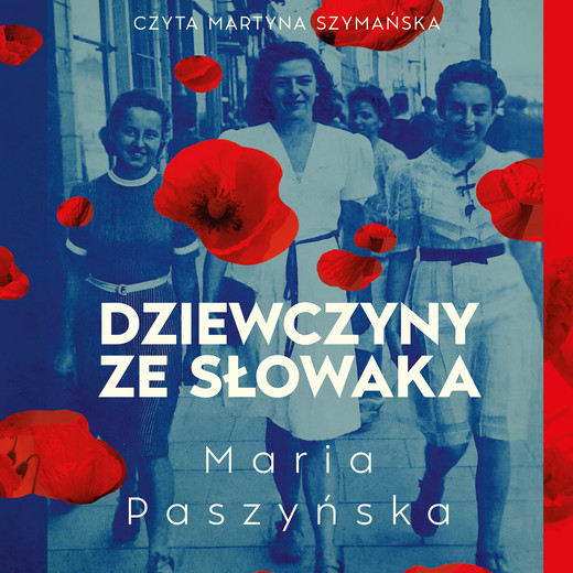 okładka Dziewczyny ze Słowaka audiobook | MP3 | Maria Paszyńska