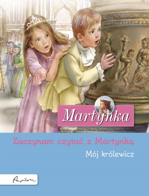 okładka Martynka. Mój królewicz. Zaczynam czytać z Martynką książka