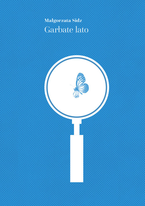 okładka Garbate lato książka | Małgorzata Sidz
