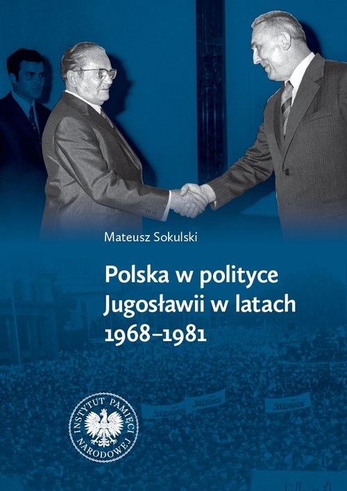 okładka Polska w polityce Jugosławii w latach 1968-1981 książka