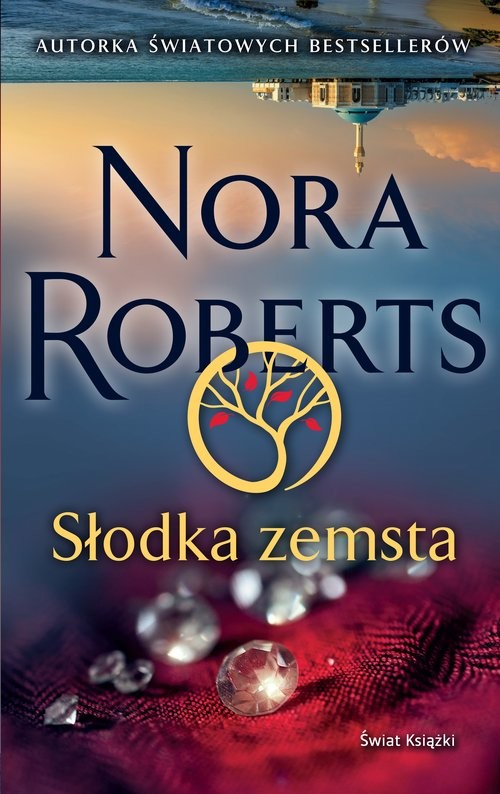 okładka Słodka zemsta książka | Nora Roberts