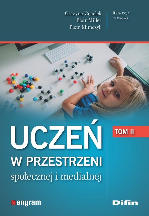 okładka Uczeń w przestrzeni społecznej i medialnej. Tom 2 książka | Piotr Miller