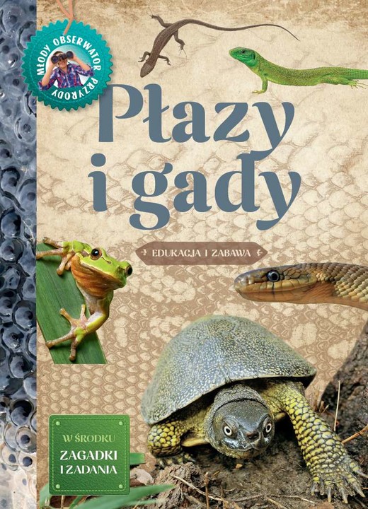 okładka Płazy i gady. Młody Obserwator Przyrody książka