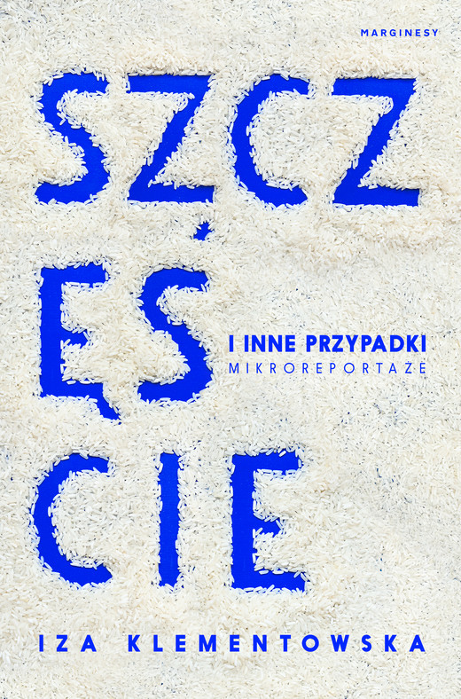 okładka Szczęście i inne przypadki ebook | epub, mobi | Iza Klementowska