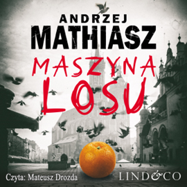okładka Maszyna losu audiobook | MP3 | Andrzej Mathiasz