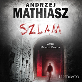 okładka Szlam audiobook | MP3 | Andrzej Mathiasz