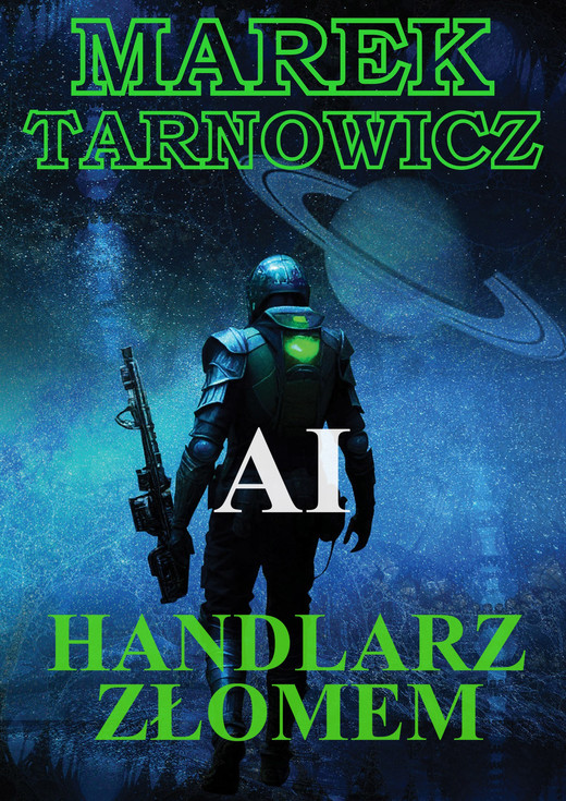 okładka AI Handlarz złomem ebook | epub, mobi | Marek Tarnowicz