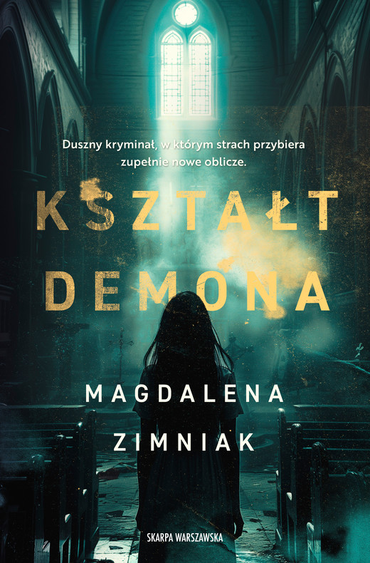 okładka Kształt demona ebook | epub, mobi | Magdalena Zimniak