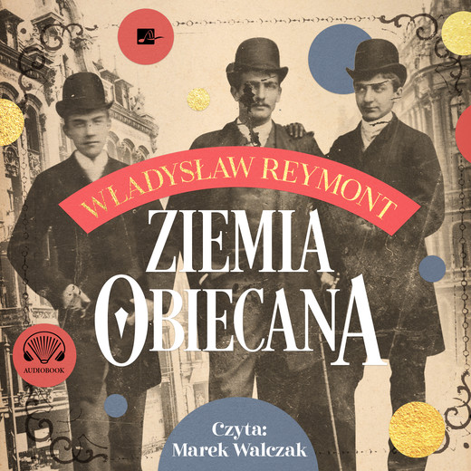 okładka Ziemia obiecana audiobook | MP3 | Władysław Stanisław Reymont