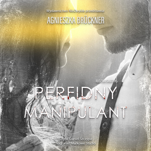 okładka Perfidny manipulant audiobook | MP3 | Agnieszka Brückner
