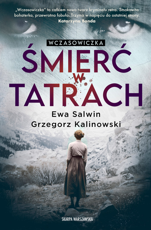 okładka Wczasowiczka. Śmierć w Tatrach ebook | epub, mobi | Grzegorz Kalinowski, Ewa Salwin