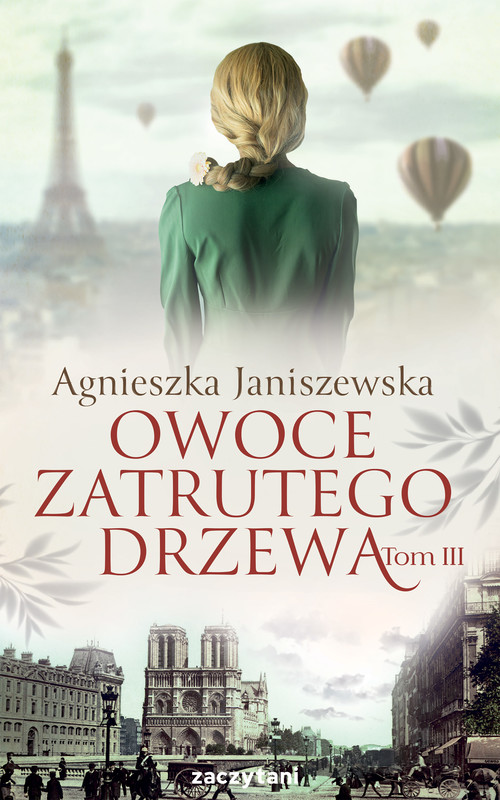 okładka Owoce zatrutego drzewa Tom III ebook | epub, mobi | Agnieszka Janiszewska