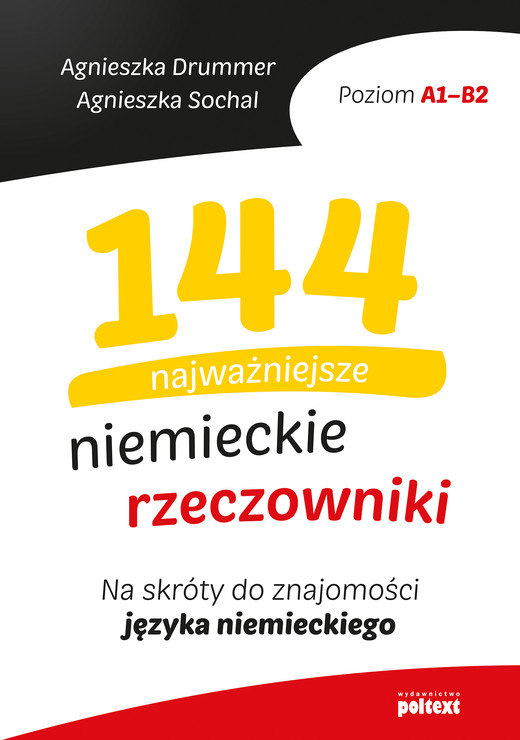 okładka 144 najważniejsze niemieckie rzeczowniki ebook | epub, mobi | Agnieszka Drummer, Agnieszka Sochal