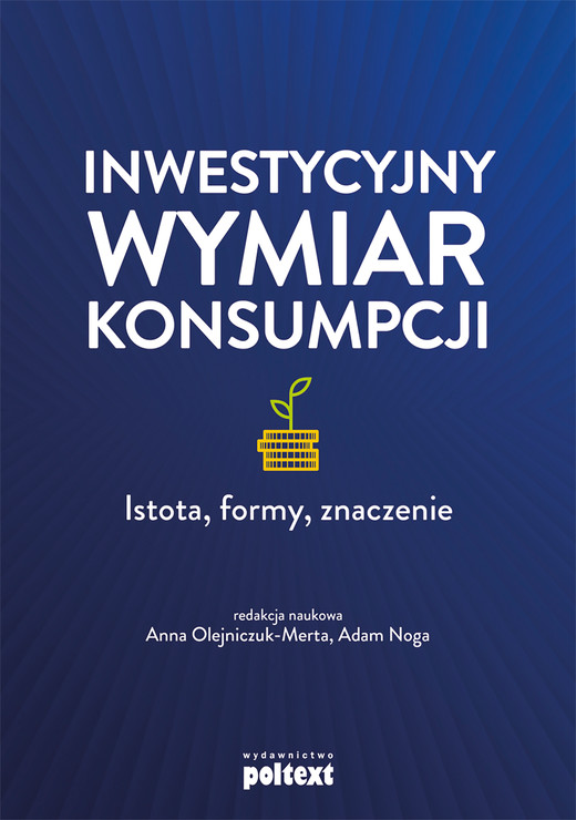 okładka Inwestycyjny wymiar konsumpcji ebook | epub, mobi | Anna Olejniczuk-Merta,