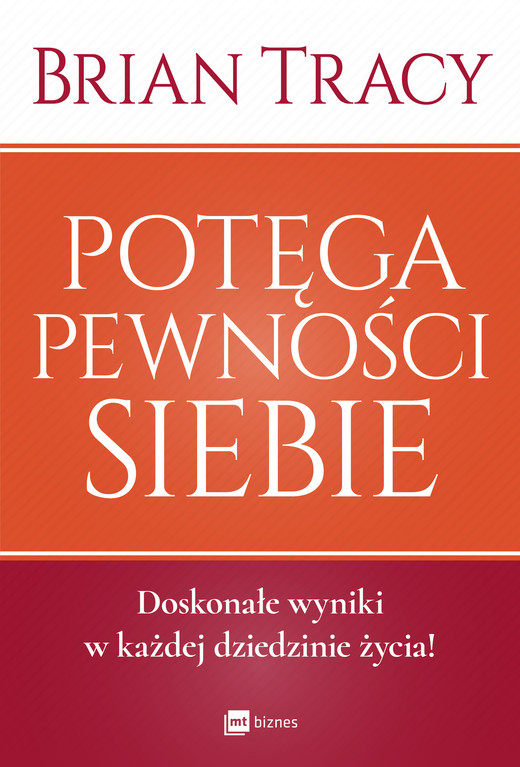 okładka Potęga pewności siebie ebook | epub, mobi | Brian Tracy