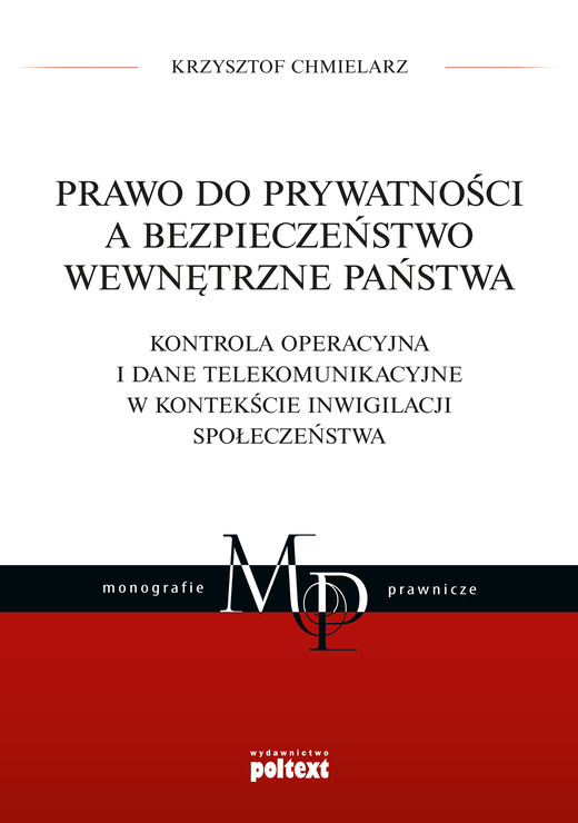 okładka Prawo do prywatności a bezpieczeństwo wewnętrzne państwa ebook | epub, mobi | Krzysztof Chmielarz