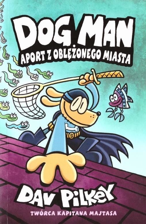 okładka Dogman Tom 8 Aport z oblężonego miasta książka