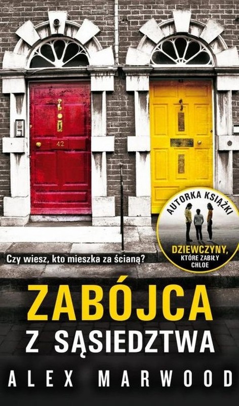 okładka Zabójca z sąsiedztwa książka | Alex Marwood
