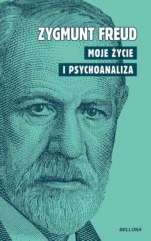 okładka Moje życie i psychoanaliza książka | Zygmunt Freud