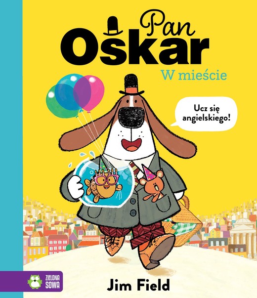 okładka Pan Oskar w mieście. Pan Oskar książka