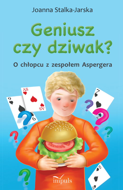 okładka Geniusz czy dziwak? O chłopcu z zespołem Aspergera książka