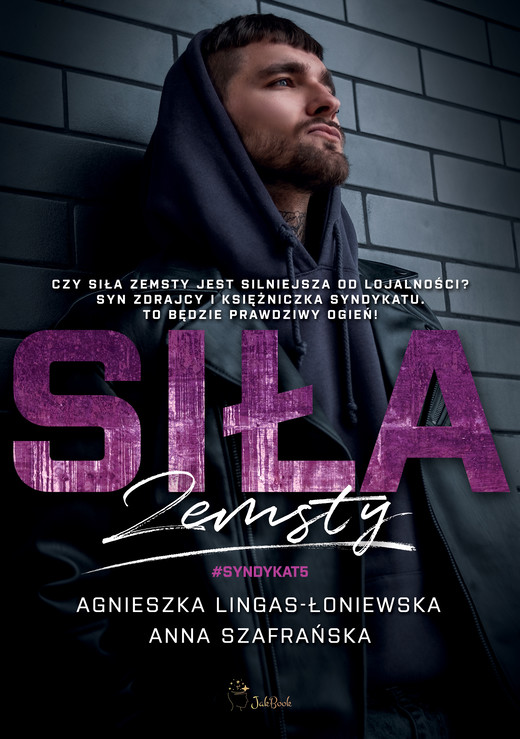 okładka Siła zemsty ebook | epub, mobi | Agnieszka Lingas-Łoniewska, Anna Szafrańska