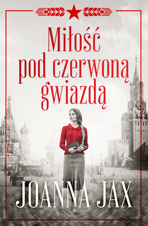 okładka Miłość pod czerwoną gwiazdą ebook | epub, mobi | Joanna Jax