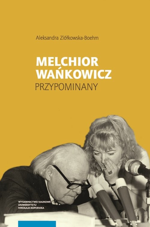 okładka Melchior Wańkowicz - przypominany książka