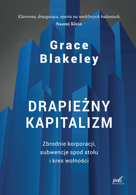 okładka Drapieżny kapitalizm. Zbrodnie korporacji, subwencje spod stołu i kres wolności książka
